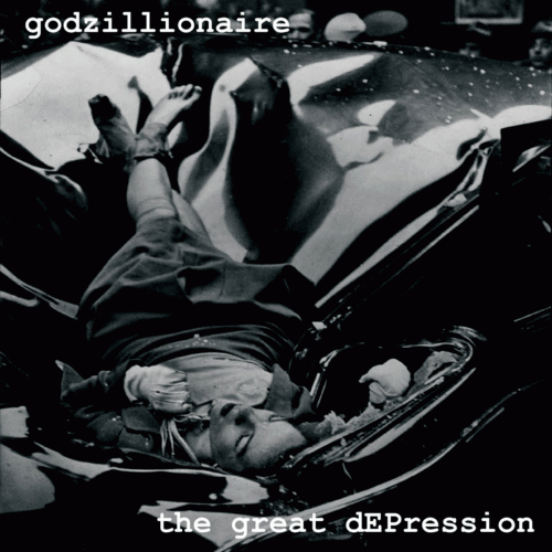Godzillionaire : the great dEPression